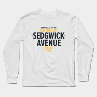 New York Bronx - Sedgwick Bronx Schriftzug - Bronx Hip Hop - Sedgwick Avenue NY Long Sleeve T-Shirt